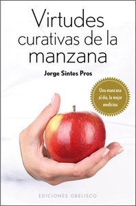 Virtudes curativas de la manzana