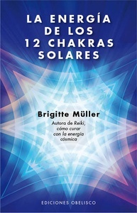 La energía de los 12 chakras solares