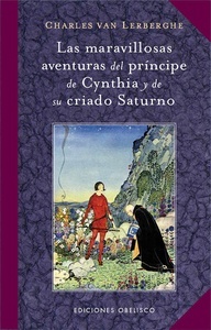 Maravillosas Aventuras  del Principe de Cynthia y de su Criado Saturno