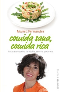 Comida Sana, Comida Rica