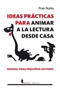 Ideas prácticas para animar la lectura desde casa