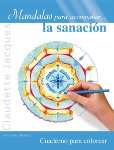 Mandalas para acompañar... la sanación