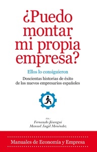 ¿Puedo montar mi propia empresa?