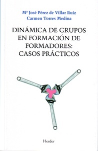 Dinámica de grupos en formación de formadores: casos prácticos