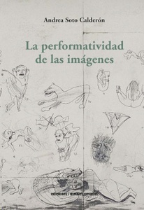 La performatividad de las imágenes