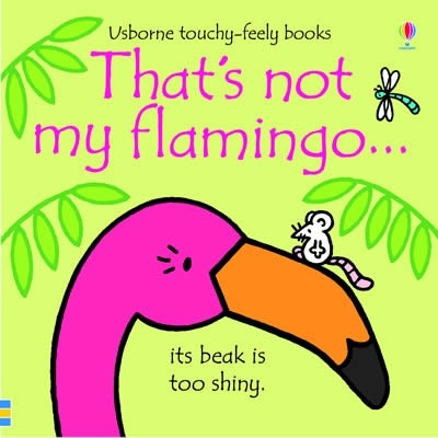 That's not my flamingo