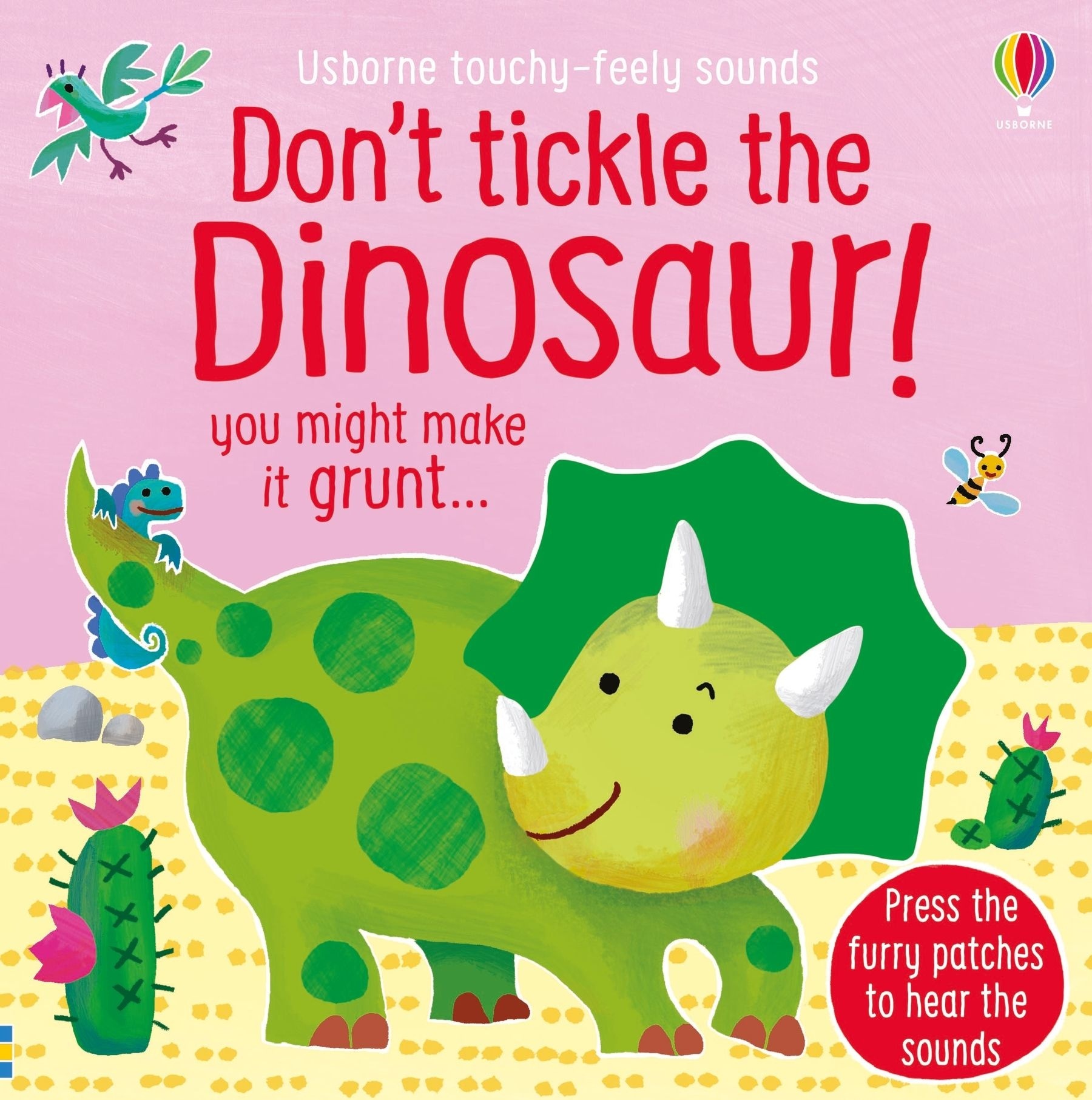 Don't tickle the Dinosaur!