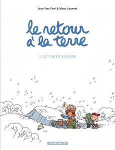 Le retour à la terre Tome 3