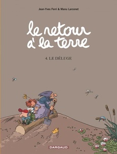 Le retour à la terre Tome 4