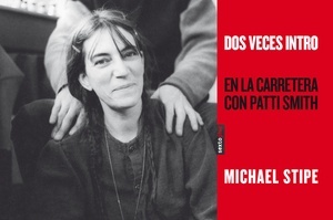 Segunda introducción: en la carretera con Patti Smith