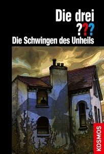 Die drei ??? Die Schwingen des Unheils