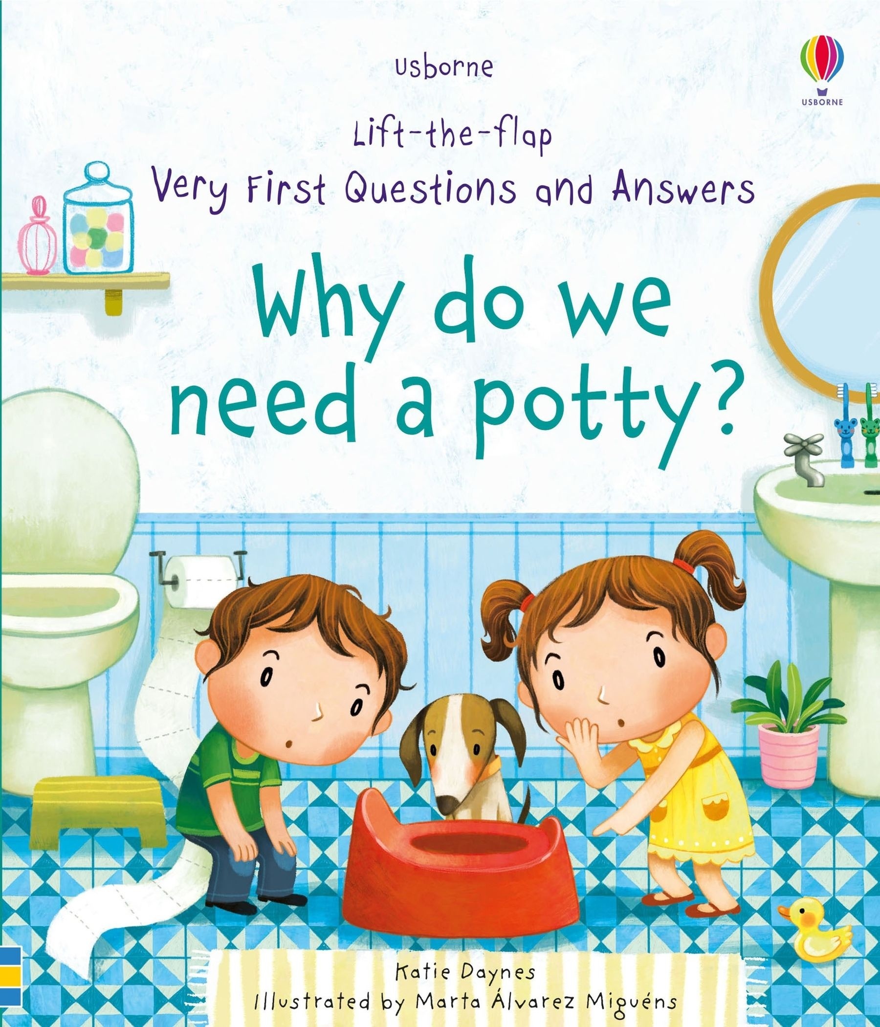 Why do we need a Potty?