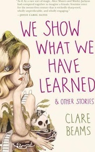 We Show What We Have Learned x{0026} Other Stories