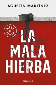 La mala hierba