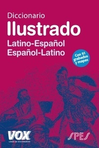 Diccionario ilustrado latín / español - español / latín