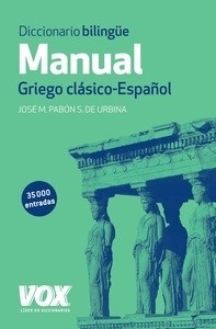 Diccionario manual Griego clásico - Español