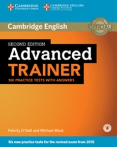 Advanced Trainer Six Practice Tests With Answers with Audio