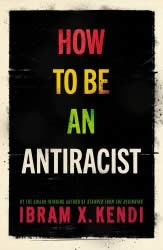 How to be an anti racist