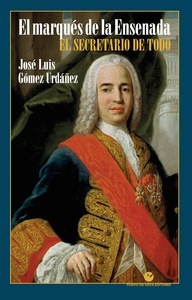 El marqués de la Ensenada