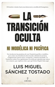 La Transición oculta