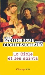 La Bible et les saints