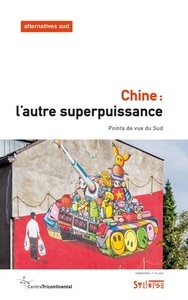 Chine - L'autre superpuissance