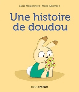 Une histoire de doudou