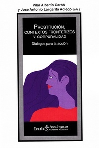 Prostitución, contextos fronterizos y corporalidad