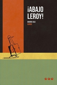 ¡Abajo Leroy!