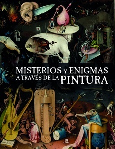 Misterios y Enigmas a Través de la Pintura