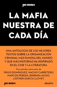 La Mafia nuestra de cada día