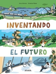 Inventando el futuro