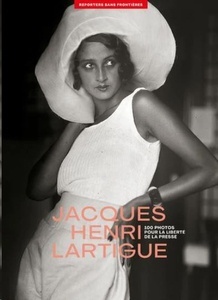 Jacques Henri Lartigue. Fotógrafo de la felicidad