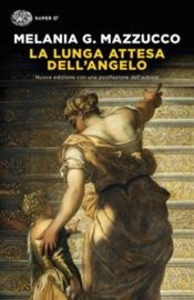 La lunga attesa dell'angelo