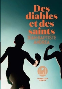 Des Diables et des Saints