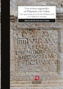 Los seviros augustales en Hispania y las Galias