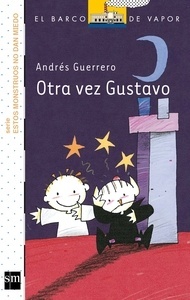 Otra vez gustavo