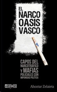 El narco-oasis vasco