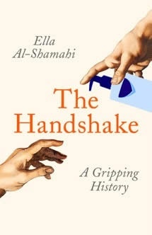 The Handshake : A Gripping History