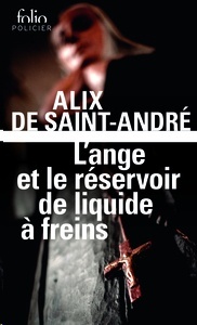 L'ange et le réservoir de liquide à freins