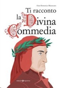 Ti racconto la Divina commedia