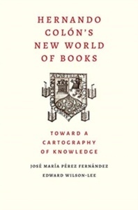 Hernando Colon's New World of Books : Toward a Cartography of Knowledge