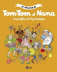 Le meilleur de Tom-Tom et Nana
