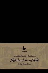 Madrid invisible