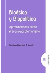 Bioética y Biopolítica