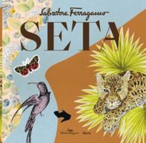 Seta. Salvatore Ferragamo