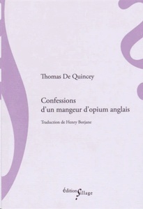 Confessions d'un mangeur d'opium anglais