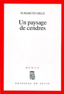 Un paysage de cendres