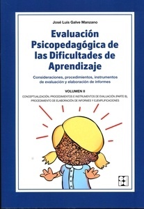 Evaluación Psicopedagógica de las Dificultades de Aprendizaje. Volumen 2