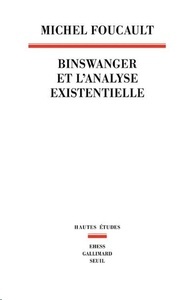 Binswanger et l'analyse existentielle. Manuscrit inédit